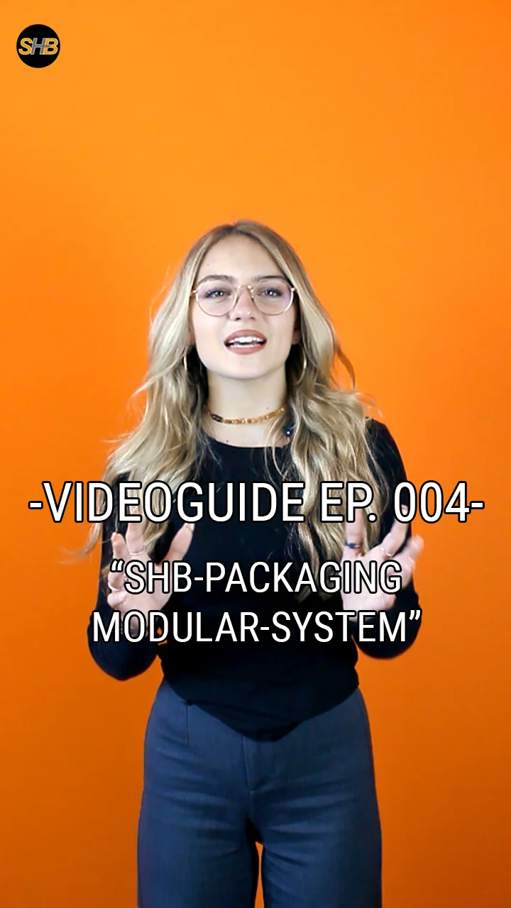 Videoguide EP. 004 – SHB-Packaging Modulsystem